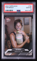 Tom Brady 2024 Topps Now Tom Brady #TB1 (PSA 10) at PristineAuction.com