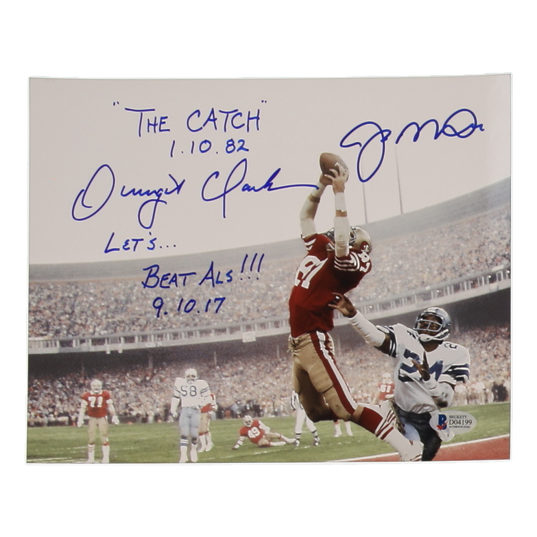 Joe Montana & Dwight Clark Signed 49ers 8x10 Photo Inscribed "The Catch 1.10.82" & "Let's... Beat ALS!!! 9.10.17" (Beckett) at PristineAuction.com Joe Montana & Dwight Clark Signed 49ers 8x10 Photo Inscribed "The Catch 1.10.82" & "Let's... Beat ALS!!! 9.10.17" (Beckett) at PristineAuction.com
