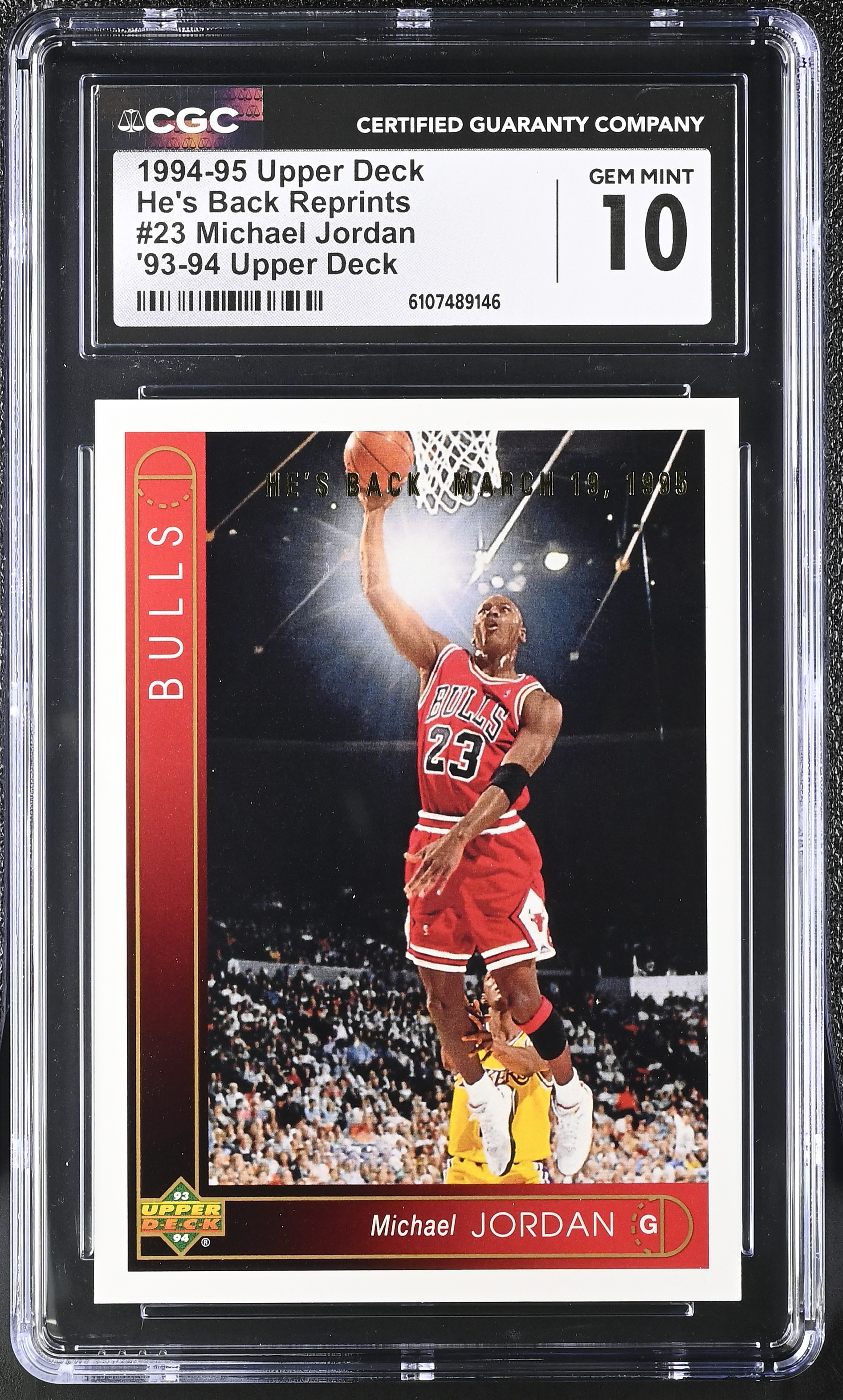 Michael Jordan 1994-95 Upper Deck '93-'94 He's Back Reprints #23B (CGC 10) at PristineAuction.com Michael Jordan 1994-95 Upper Deck '93-'94 He's Back Reprints #23B (CGC 10) at PristineAuction.com