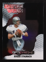 Roger Staubach 2025 Leaf Optichrome Battle Won Pre-Production Proof #NNO #1/1 at PristineAuction.com