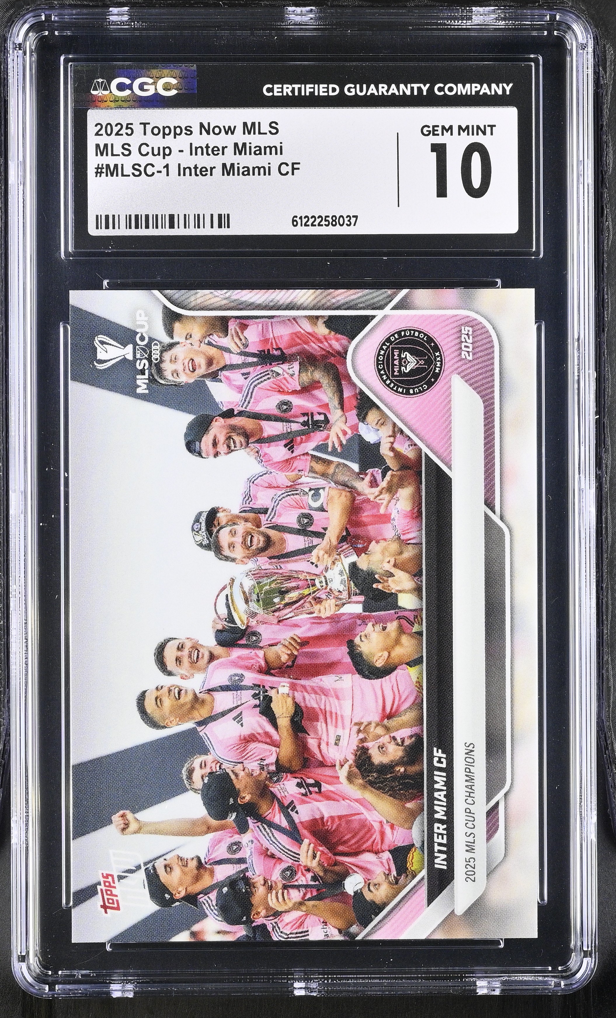 Inter Miami CF 2025 Topps Now MLS MLS Cup - Inter Miami #MLSC-1 (CGC 10) at PristineAuction.com Inter Miami CF 2025 Topps Now MLS MLS Cup - Inter Miami #MLSC-1 (CGC 10) at PristineAuction.com