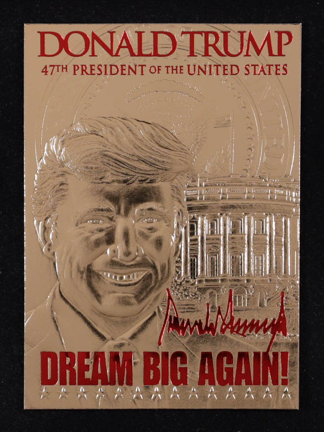 Donald Trump 2021 Merrick Mint Dream Big Again! 2024 Red Signature Series 23Kt Gold Card #1452 at PristineAuction.com Donald Trump 2021 Merrick Mint Dream Big Again! 2024 Red Signature Series 23Kt Gold Card #1452 at PristineAuction.com