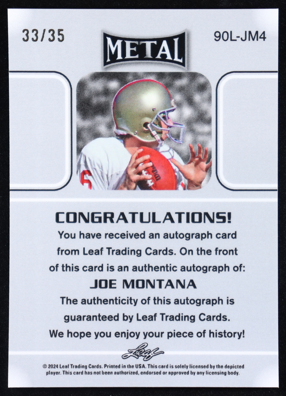 Joe Montana 2024 Leaf Metal '90 Leaf Autographs Prismatic Silver #90LJM4 #33/35 at PristineAuction.com Joe Montana 2024 Leaf Metal '90 Leaf Autographs Prismatic Silver #90LJM4 #33/35 at PristineAuction.com