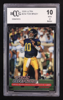 Tom Brady 2000 Ultra #234 RC (BCCG 10) at PristineAuction.com