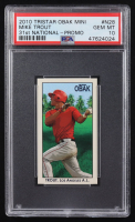 Mike Trout 2010 Tristar OBAK Mini 31st National Promo #N28 RC (PSA 10) at PristineAuction.com