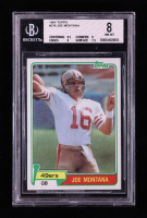Joe Montana 1981 Topps #216 RC (BGS 8) at PristineAuction.com