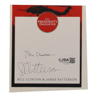 James Patterson & Bill Clinton Signed "The President's Daughter" Bookplate (JSA) at PristineAuction.com
