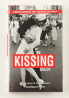 George Mendonsa Signed LE "The Kissing Sailor" Hardcover Book Inscribed "The Kissing Sailor" (PSA) at PristineAuction.com