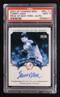 Tommy John 2003 Upper Deck Yankees Signature Pride of New York Autographs #TJ (PSA 9) at PristineAuction.com