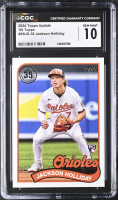 Jackson Holliday 2024 Topps Update '89 Topps #89US38 RC (CGC 10) at PristineAuction.com