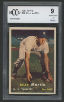 Billy Martin 1957 Topps #62 (BCCG 9) at PristineAuction.com