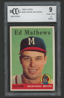 Eddie Mathews 1958 Topps #440 (BCCG 9) at PristineAuction.com