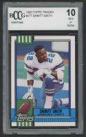 Emmitt Smith 1990 Topps Traded #27T RC (BCCG 10) at PristineAuction.com