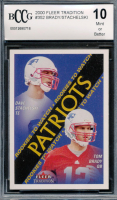David Stachelski / Tom Brady 2000 Fleer Tradition #352 (BCCG 10) at PristineAuction.com
