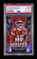 Patrick Mahomes II 2022 Donruss Optic My House! #4 (PSA 10) at PristineAuction.com