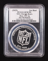 Jim McMahon Signed (2025) Official NFL Chicago Bears 1oz .999 Fine Silver - Autograph Label (PCGS GEM PL) at PristineAuction.com