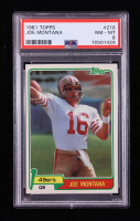 Joe Montana 1981 Topps #216 RC (PSA 8) at PristineAuction.com