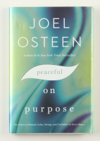 Joel Osteen Signed "Peaceful on Purpose" Hardcover Book (Beckett) at PristineAuction.com