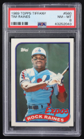 Tim Raines 1989 Topps Tiffany #560 (PSA 8) at PristineAuction.com