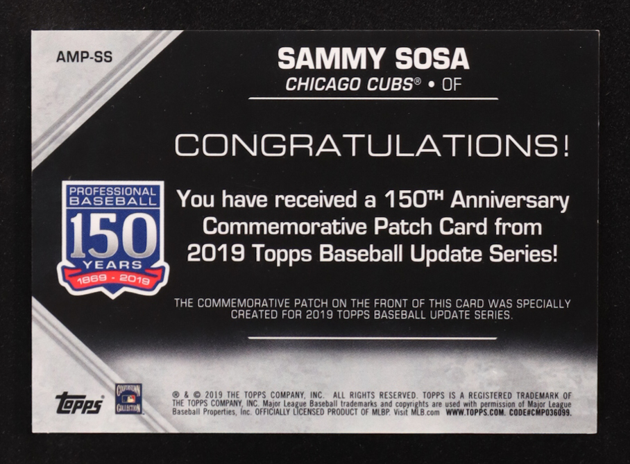 Sammy Sosa 2019 Topps Update 150th Anniversary Manufactured Patches #AMPSS at PristineAuction.com Sammy Sosa 2019 Topps Update 150th Anniversary Manufactured Patches #AMPSS at PristineAuction.com