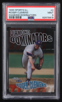Roger Clemens 1999 Sports Illustrated Diamond Dominators #2 (PSA 9) at PristineAuction.com