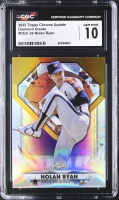 Nolan Ryan 2022 Topps Chrome Update Diamond Greats Die Cuts #DGC26 (CGC 10) at PristineAuction.com
