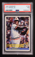 Cal Ripken Jr. 1984 Donruss #106 (PSA 7) at PristineAuction.com