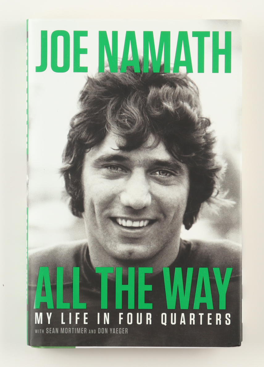Joe Namath Signed "All The Way" Hardcover Book (JSA) at PristineAuction.com Joe Namath Signed "All The Way" Hardcover Book (JSA) at PristineAuction.com