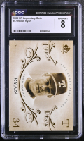 Nolan Ryan 2005 SP Legendary Cuts #57 (CGC 8) at PristineAuction.com