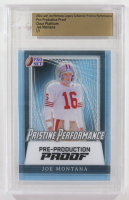 Joe Montana 2024 Leaf Joe Montana Legacy Pristine Performance Pre-Production Proof Clear Platinum #NNO #1/1 (Leaf) at PristineAuction.com