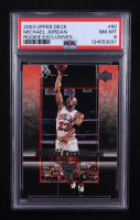 Michael Jordan 2003-04 Upper Deck Rookie Exclusives #60 (PSA 8) at PristineAuction.com