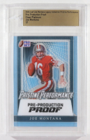Joe Montana 2024 Leaf Joe Montana Legacy Pristine Performance Pre-Production Proof Clear Platinum #NNO #1/1 (Leaf) at PristineAuction.com