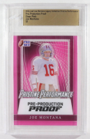 Joe Montana 2024 Leaf Joe Montana Legacy Pristine Performance Pre-Production Proof Clear Pink #NNO #1/1 (Leaf) at PristineAuction.com