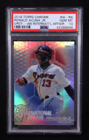 Ronald Acuna Jr. 2018 Topps Chrome Update An International Affair #IARA RC (PSA 10) at PristineAuction.com