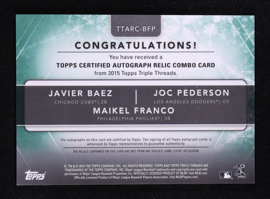 Javier Baez / Maikel Franco / Joc Pederson 2015 Topps Triple Threads Autograph Relic Combos Emerald #TTARCBFP #07/18 at PristineAuction.com Javier Baez / Maikel Franco / Joc Pederson 2015 Topps Triple Threads Autograph Relic Combos Emerald #TTARCBFP #07/18 at PristineAuction.com