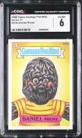 Daniel Prune 1988 Topps Garbage Pail Kids #528a (CGC 6) at PristineAuction.com