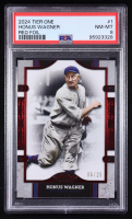 Honus Wagner 2024 Topps Tier One Red Foil #1 #6/25 (PSA 8) at PristineAuction.com