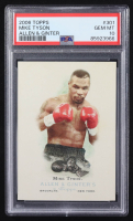 Mike Tyson 2006 Topps Allen and Ginter #301 (PSA 10) at PristineAuction.com