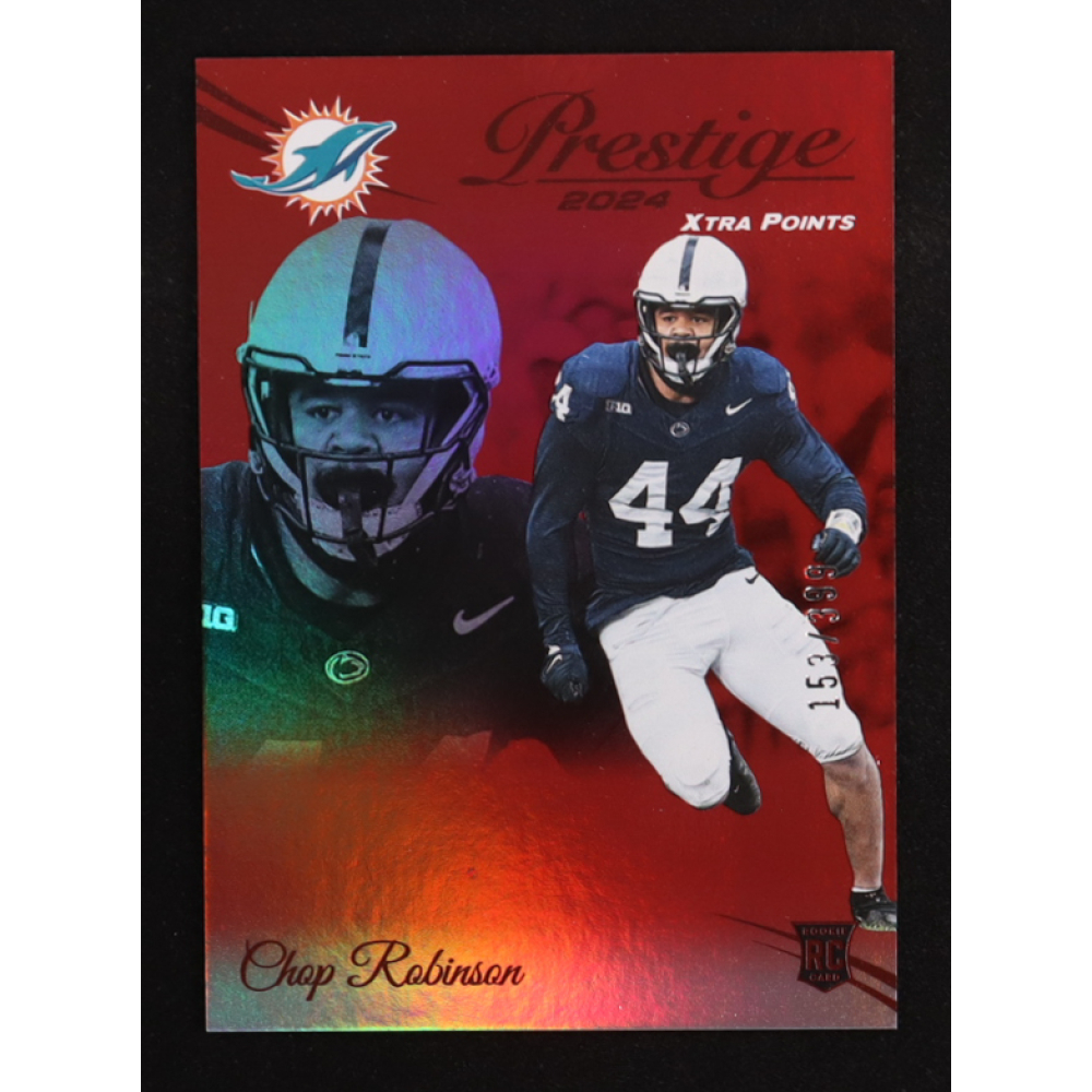 Chop Robinson 2024 Prestige Xtra Points Premium Red #322 RC #153/399 at PristineAuction.com