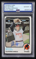 Nolan Ryan Signed 1973 Topps #220 (PSA | Auto Grade 10) at PristineAuction.com