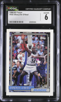 Shaquille O'Neal 1992-93 Topps #362 RC (CGC 6) at PristineAuction.com