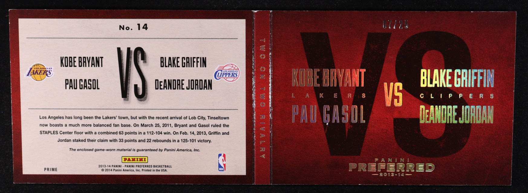 Blake Griffin / Kobe Bryant / Pau Gasol / DeAndre Jordan 2013-14 Panini Preferred Two on Two Rivalry Memorabilia Prime #14 #07/25 at PristineAuction.com Blake Griffin / Kobe Bryant / Pau Gasol / DeAndre Jordan 2013-14 Panini Preferred Two on Two Rivalry Memorabilia Prime #14 #07/25 at PristineAuction.com
