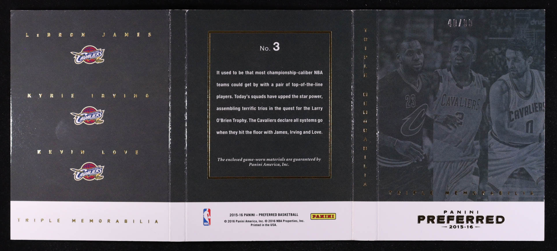 LeBron James / Kyrie Irving / Kevin Love 2015-16 Panini Preferred Triple Memorabilia #3 #40/99 at PristineAuction.com LeBron James / Kyrie Irving / Kevin Love 2015-16 Panini Preferred Triple Memorabilia #3 #40/99 at PristineAuction.com