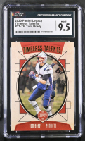 Tom Brady 2020 Panini Legacy Timeless Talents #TT-TB (CGC 9.5) at PristineAuction.com