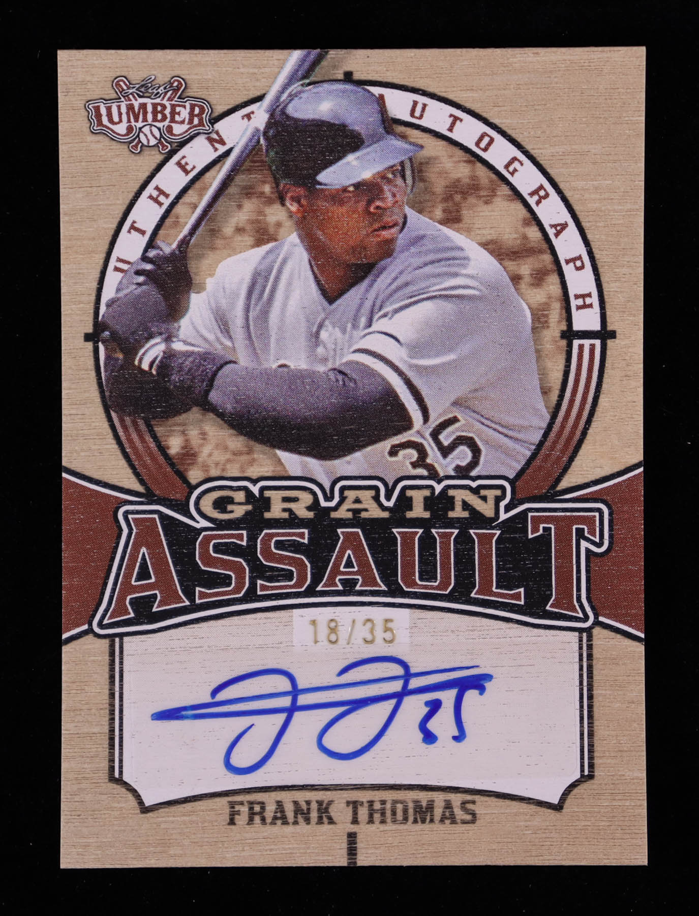 Frank Thomas 2024 Leaf Lumber Grain Assault Autographs #BAFT1 #18/35 at PristineAuction.com Frank Thomas 2024 Leaf Lumber Grain Assault Autographs #BAFT1 #18/35 at PristineAuction.com
