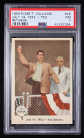 Ted Returns 1959 Fleer Ted Williams #48 (PSA 7) at PristineAuction.com