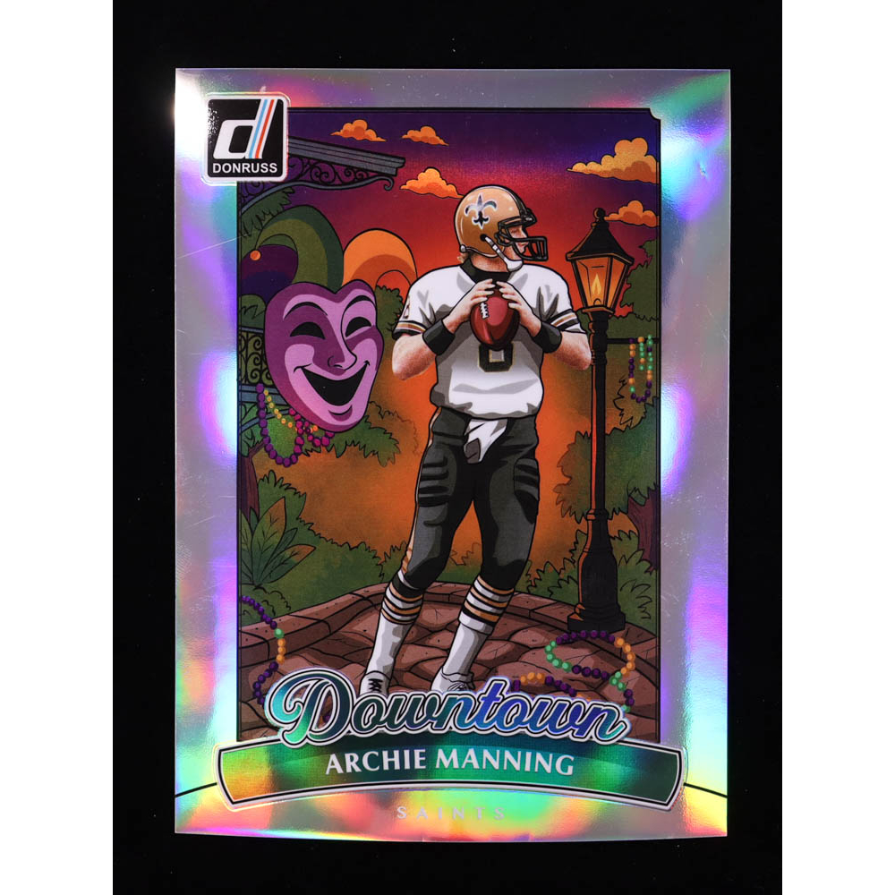 Archie Manning 2025 Donruss Downtown! Oversize #5 at PristineAuction.com