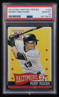 Manny Machado 2013 Hometown Heroes #195 RC (PSA 10) at PristineAuction.com