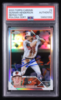 Gunnar Henderson Signed 2023 Topps Chrome Refractors #2 RC (PSA) at PristineAuction.com