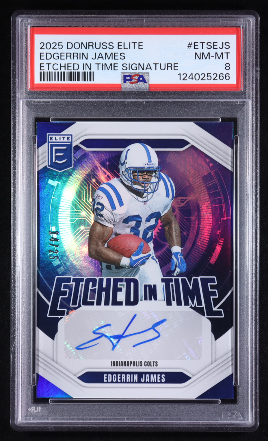 Edgerrin James 2025 Panini Donruss Elite Etched In Time Signature #ETS-EJS #14/25 (PSA 8) at PristineAuction.com Edgerrin James 2025 Panini Donruss Elite Etched In Time Signature #ETS-EJS #14/25 (PSA 8) at PristineAuction.com
